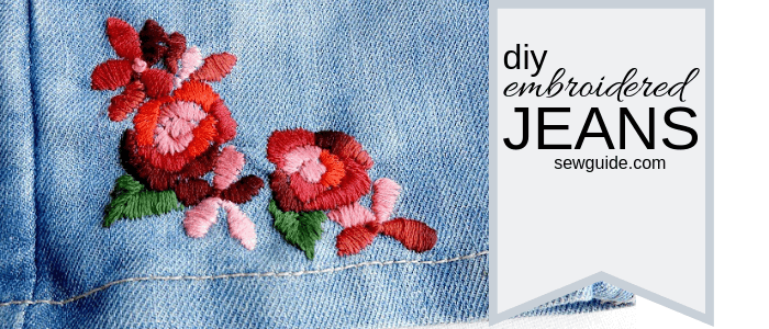 tutorial de jeans bordados